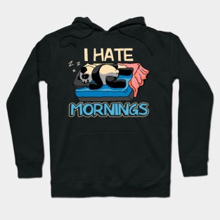 I hate mornings funny panda bear sleeping fan morning grouch 1 Hoodie